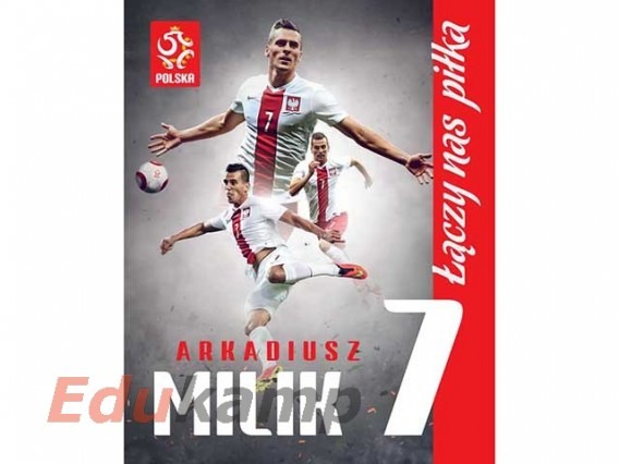 Interdruk PLAKAT KIBICA 40x50cm PZPN Nr.2 Arkadiusz Milik AA576INT