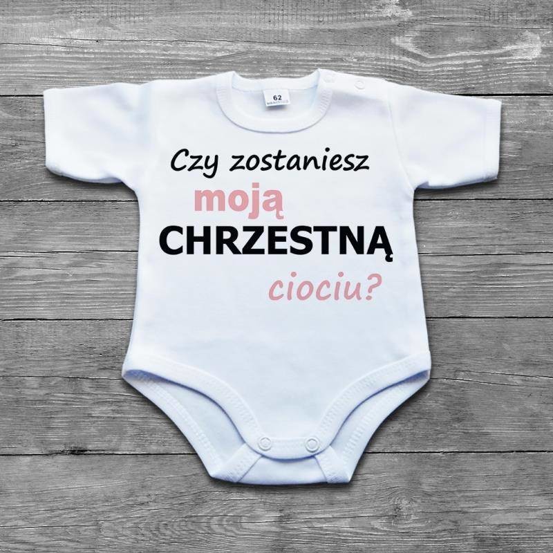 Poczpol Czy zostaniesz moją chrzestną ciociu$124  - body niemowlęce PRZPOC-7-1748