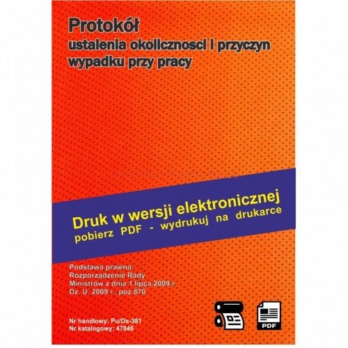 Firma krajewski Protokół ustalenia okoliczności i przyczyn wyapdku przy pracy [Pu/Os-381] wersja elektroniczna Pu/Os-381