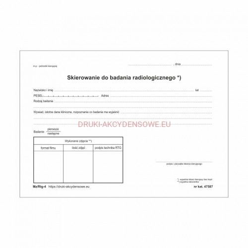 Firma krajewski Skierowanie na badabia RTG [Mz/Rtg-4] Mz/Rtg-4