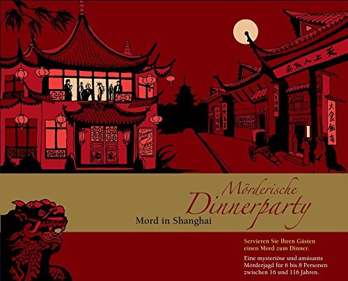 Blaubart Verlag sinobrody Verlag bla00003  Mörderische Dinner Party: Mord in Shanghai