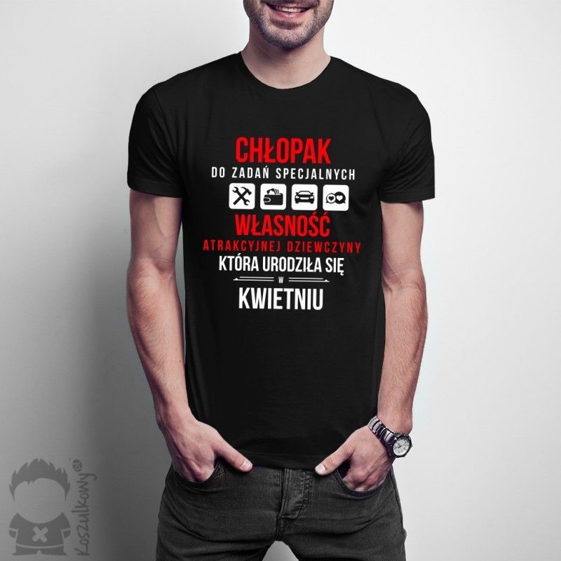 Chłopak do zadań specjalnych - kwiecień - męska koszulka z nadrukiem