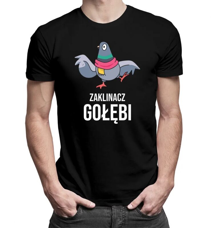 Koszulkowy Zaklinacz gołębi - męska koszulka z nadrukiem 13895