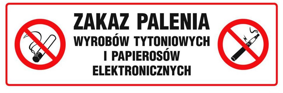 Znak informacyjny ZAKAZ PALENIA WYROBÓW TYTONIOWYCH I E-PAPIEROSÓW