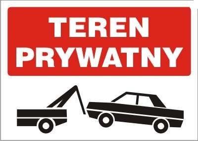 Pn. AW029 Teren prywatny - możliwe odholowanie - 350 X 250 mm.