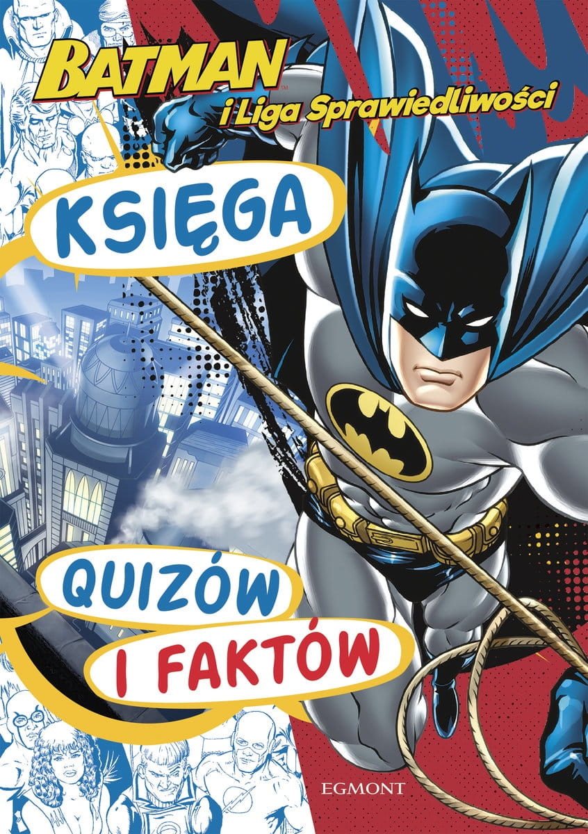 Harperkids Batman i Liga Sprawiedliwości Księga quizów i faktów Pola Kamińska