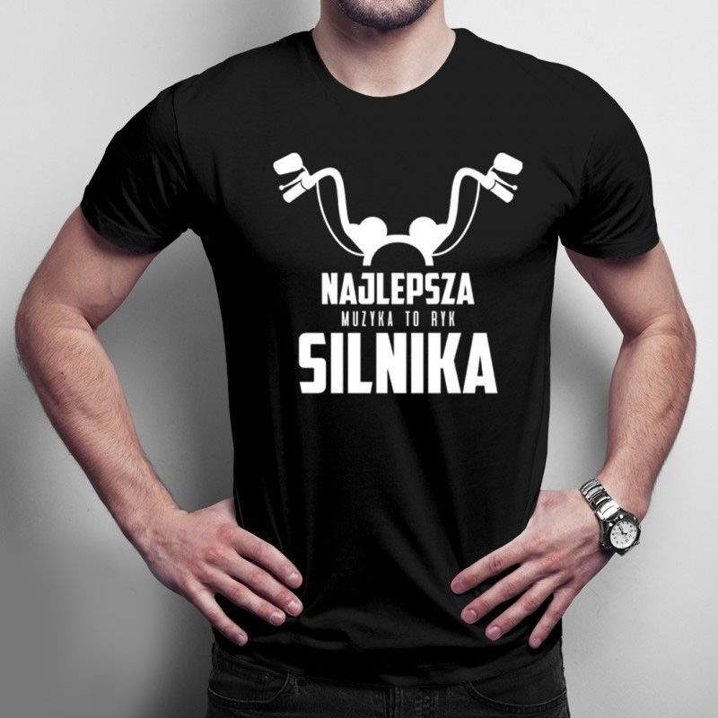 Najlepsza muzyka to ryk silnika - męska koszulka z nadrukiem