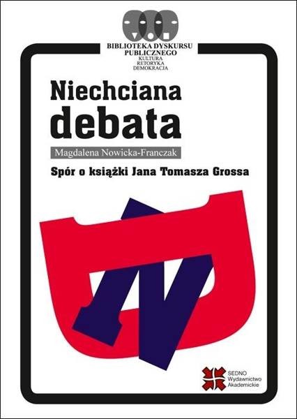 SEDNO Niechciana debata - Magdalena Nowicka-Franczak