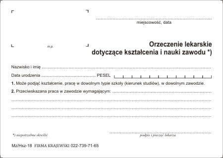 Firma krajewski Orzeczenie lakarskie dotyczące kształcenia i nauki zawodu [Mz/Hsz-18] Mz/Hsz-18