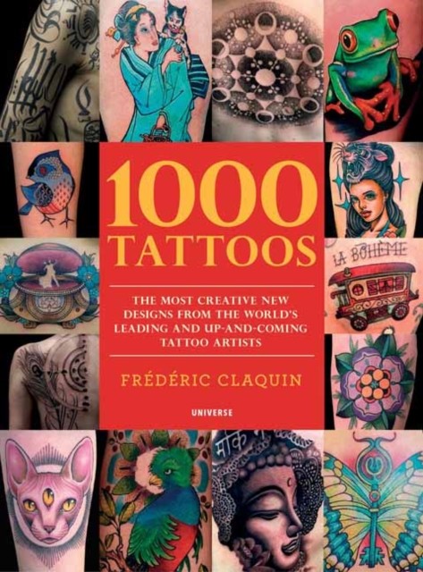 Frederic Claquin 1000 Tattoos