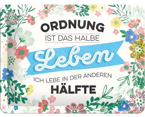 Art Nostalgic 26206 Word Up porządek ist das halbe Leben, tabliczka blaszana, 15 x 20 cm