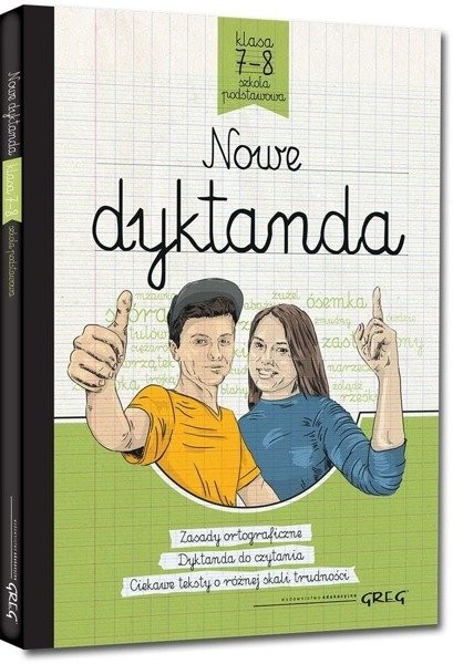 GREG Nowe dyktanda - szkoła podstawowa, klasy 7-8