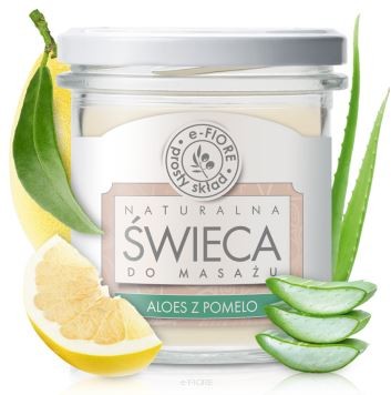 e-FIORE Świeca do Masażu Aloes z Pomelo, 330ml