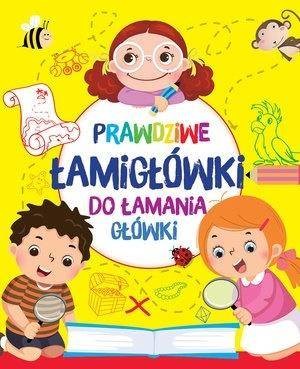 Olesiejuk Sp. z o.o. Prawdziwe łamigłówki do łamania główki - praca zbiorowa