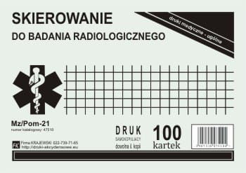 Firma krajewski Skierowanie na badanie RTG [Mz/Pom-21] Mz/Pom-21