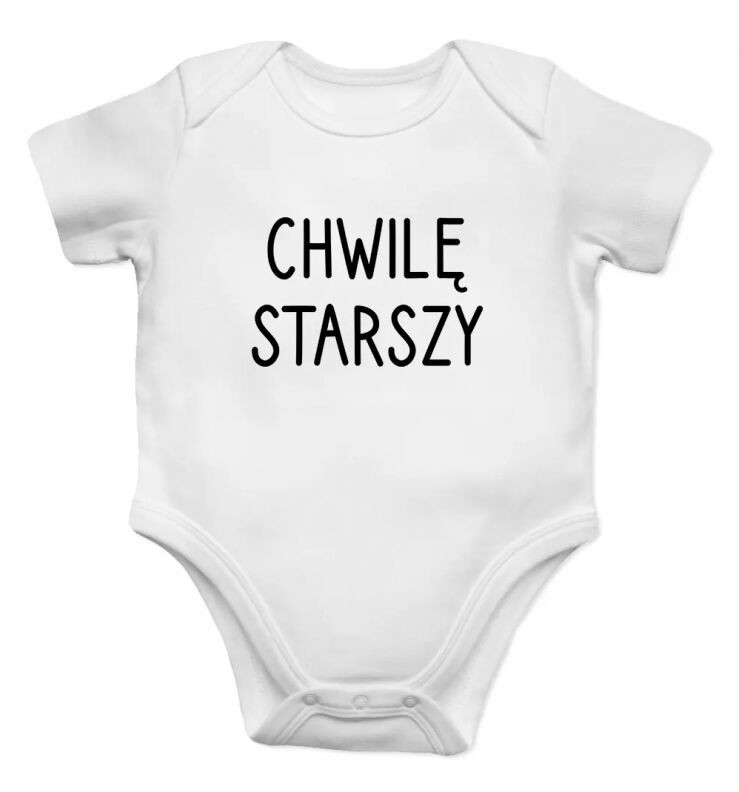 Koszulkowy Chwilę starszy - body dziecięce z nadrukiem 13480