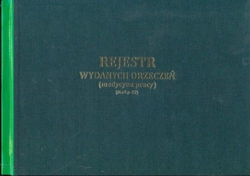 Firma krajewski Rejestr wydanych orzeczeń / medycyna pracy [Mz/Lp-29] Mz/Lp-29
