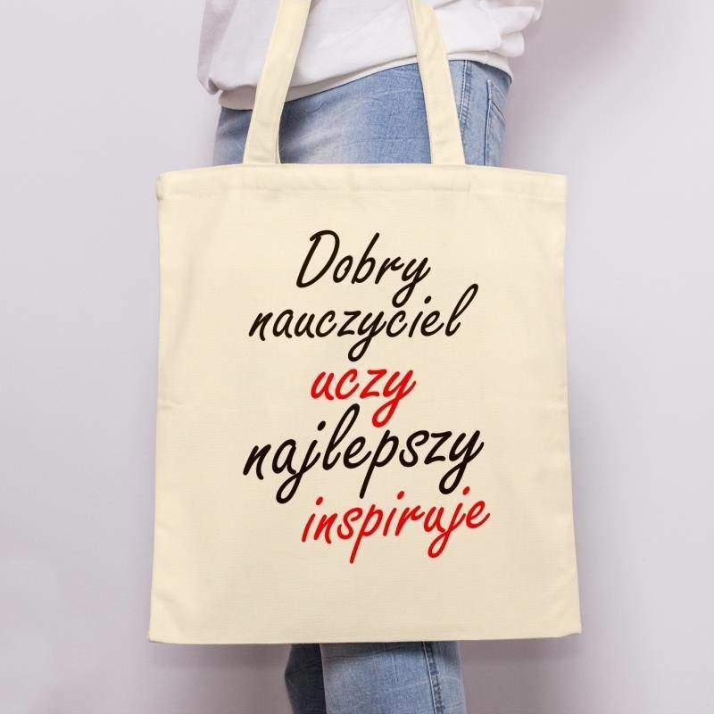 Poczpol Dobry nauczyciel uczy najlepszy inspiruje - Torba 42343-uniw