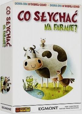 Egmont Co słychać na farmie?