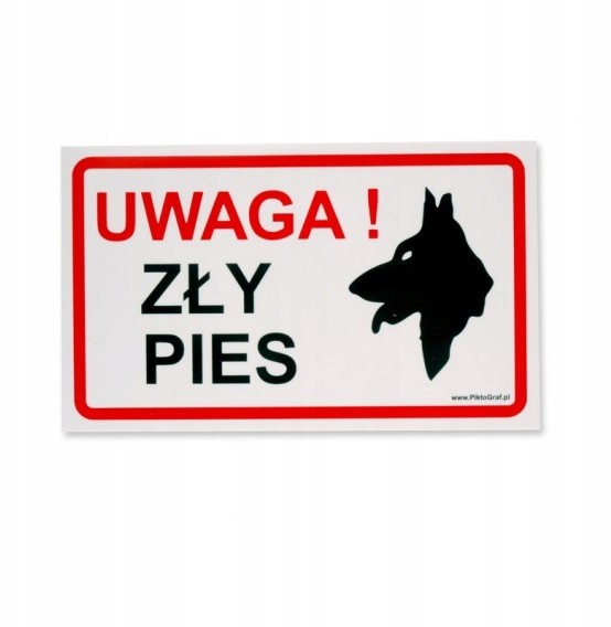 Znak informacyjny Uwaga Zły Pies Ps-06