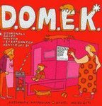 ALEKSANDRA MACHOWIAK, DANIEL MIZIELIŃSKI D.O.M.E.K. WYD.2011