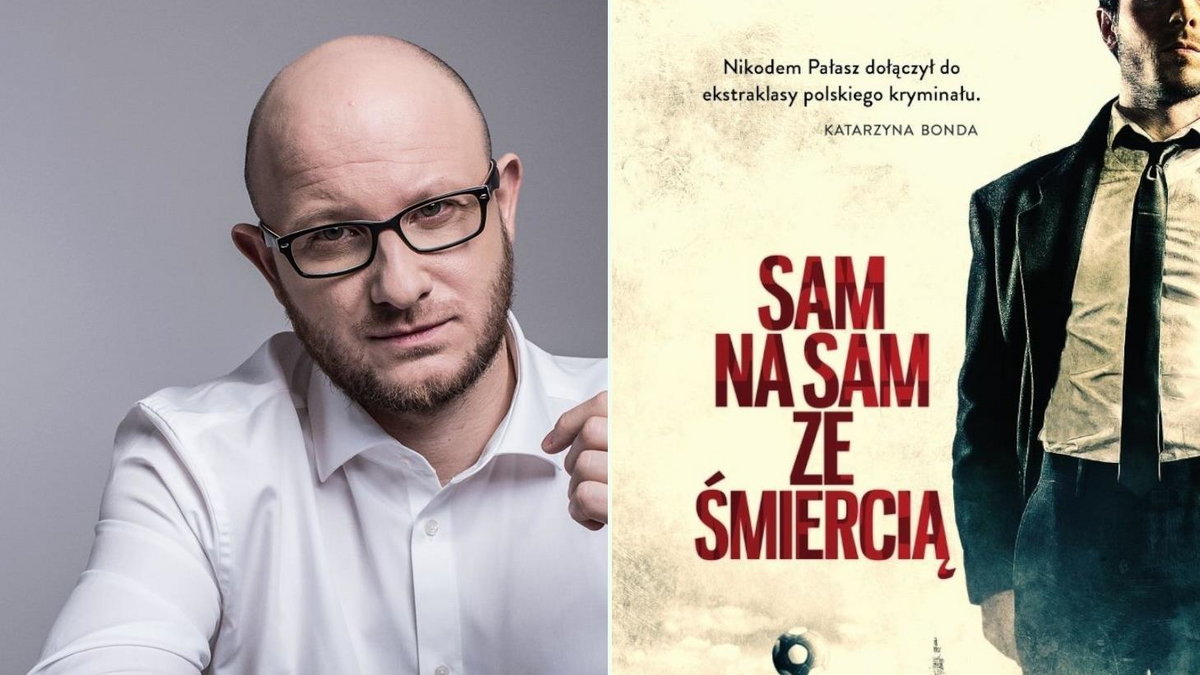 Nikodem Pałasz Sam Na Sam Ze śmiercią