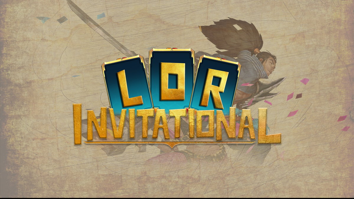 Legends of Runeterra Invitational