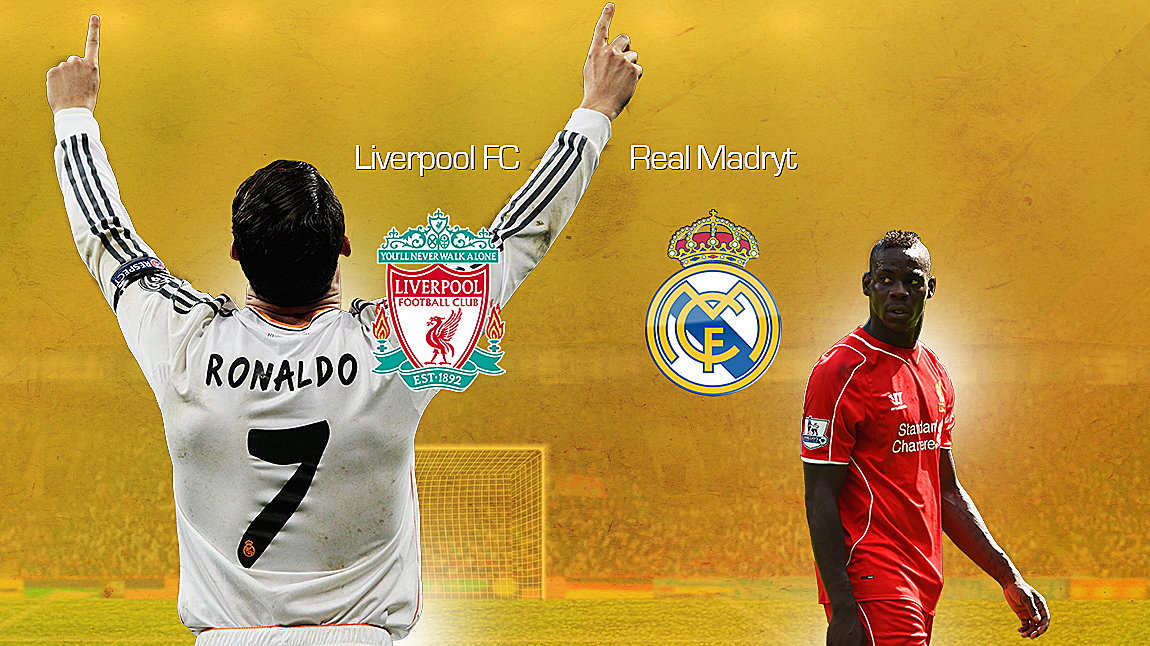 Liverpool FC - Real Madryt