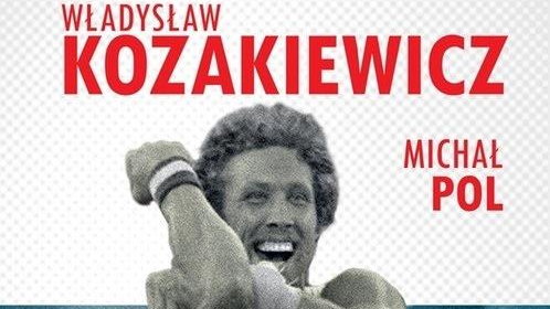 Biografia Władysława Kozakiewicza