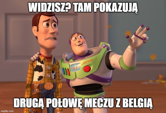 Memy po meczu Belgia — Polska