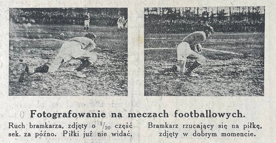 Kompozycja zdjęcia. Piłka musi być widoczna. "PS" z listopada 1922.
