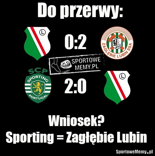 Liga Mistrzów: Legia Warszawa przegrała ze Sportingiem Lizbona 0:2 - memy po meczu