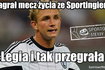 Liga Mistrzów: Legia Warszawa przegrała ze Sportingiem Lizbona 0:2 - memy po meczu