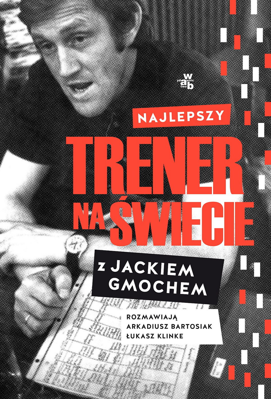 Najlepszy trener na świecie. Jacek Gmoch