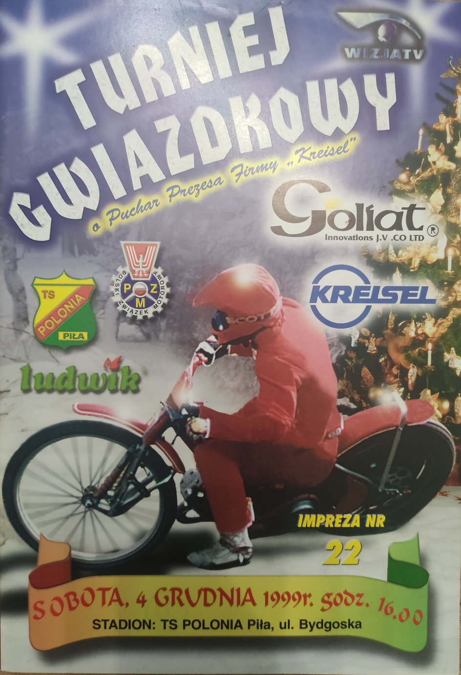 Program zawodów Turniej Gwiazdkowy Piła 1999