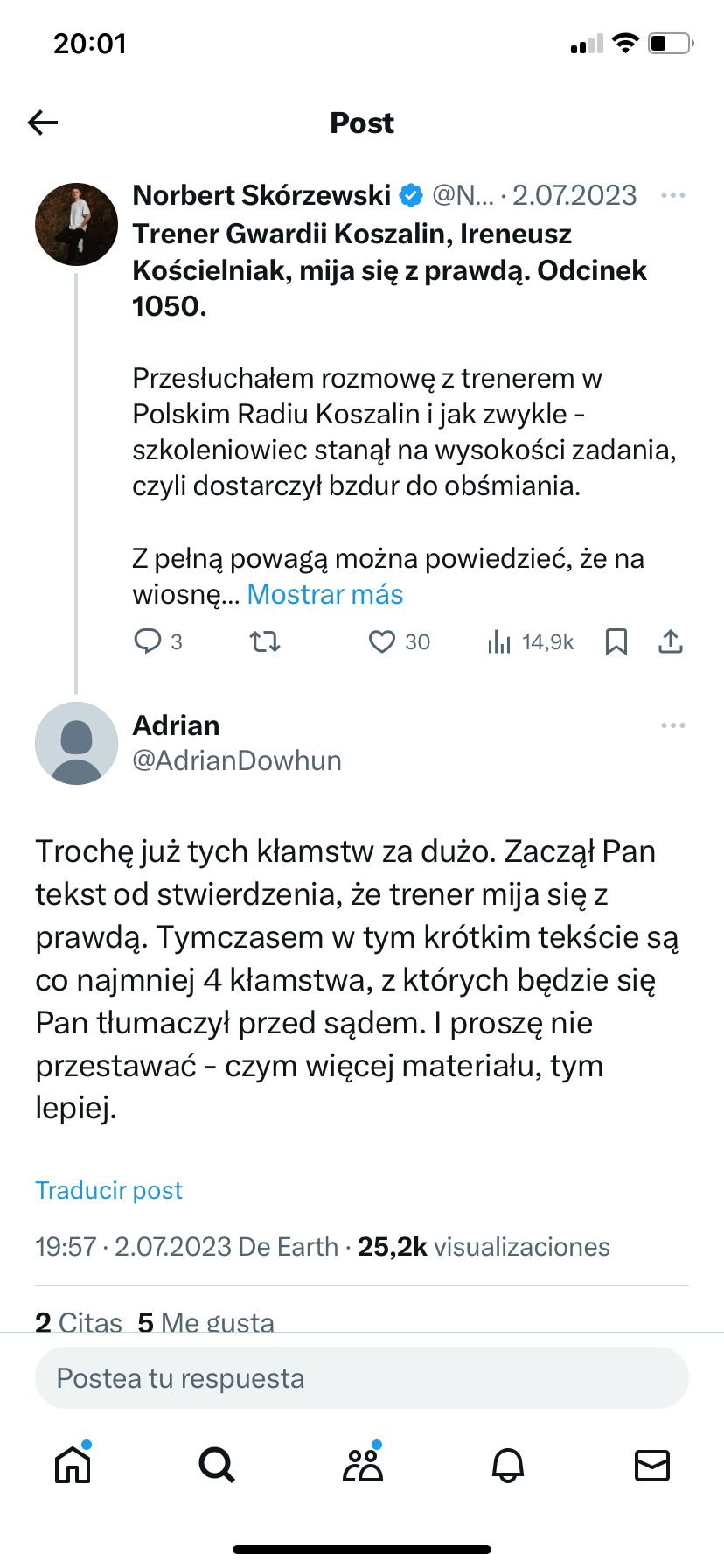 W taki sposób Adrian Dowhun latem ubiegłego roku odpowiedział publicznie koszalińskiemu dziennikarzowi