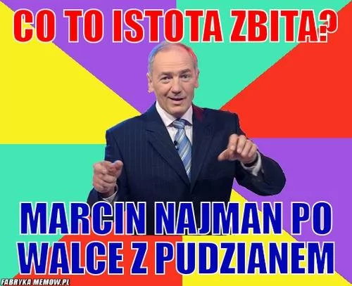 Marcin Najman bohaterem memów