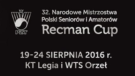 32. Narodowe Mistrzostwa Polski Seniorów i Amatorów w tenisie "Recman Cup"