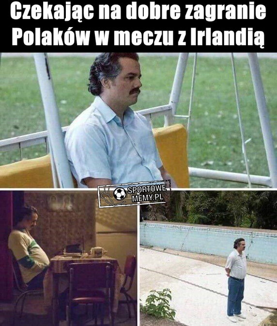 Memy po meczu Polska-Irlandia