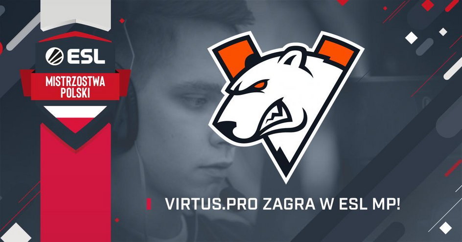 Virtus.Pro na ESL Mistrzostwach Polski