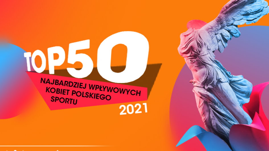 TOP50 najbardziej wpływowych kobiet polskiego sportu
