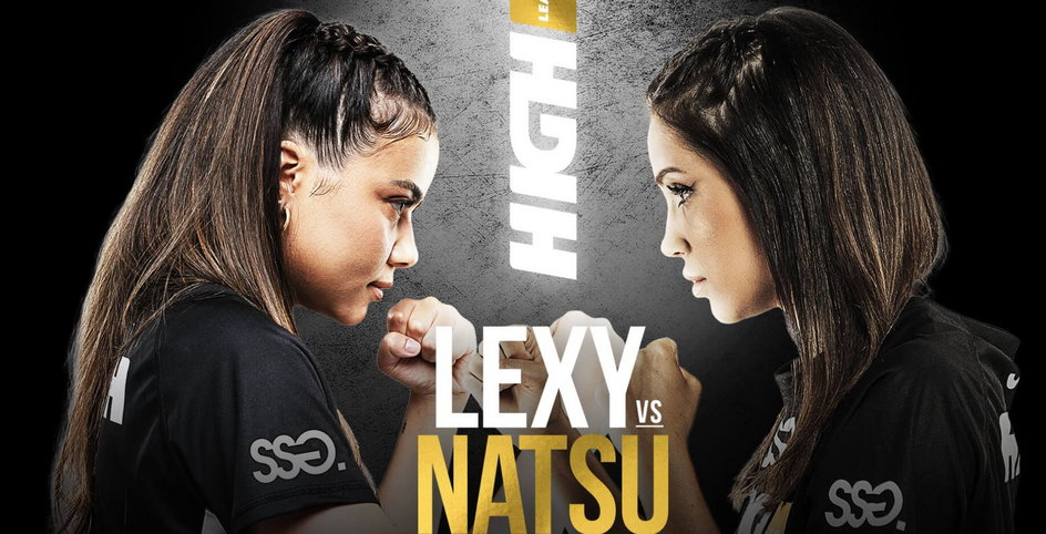 High League: Lexy Chaplin vs. Natalia "Natsu" Karczmarczyk