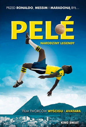 Pele-Narodziny Legendy