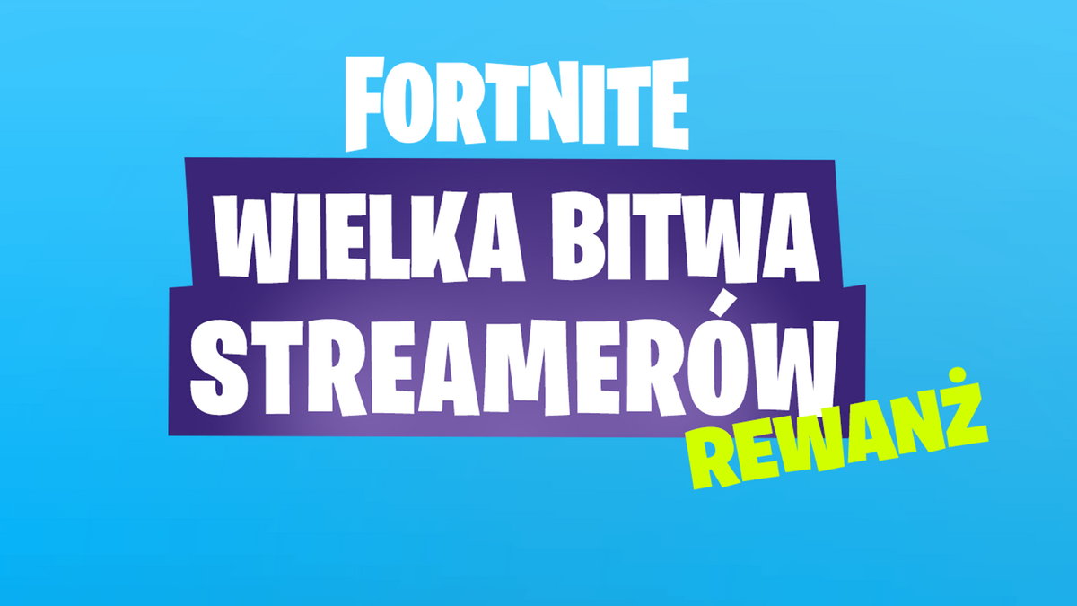 wielka bitwa streamerow