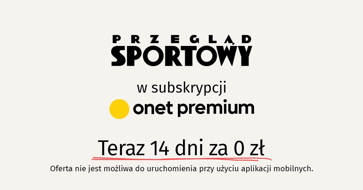 "Przegląd Sportowy" w pakiecie Onet Premium. 14 dni za darmo [AUTOPROMOCJA]