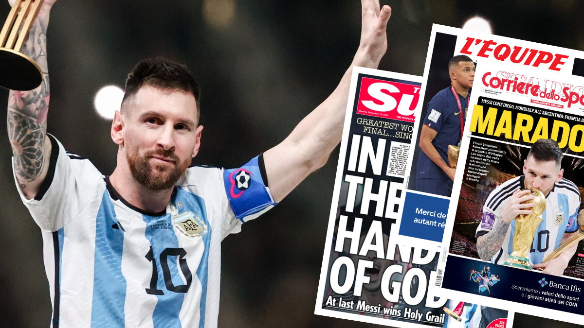 Leo Messi cieszący się z wygrania mistrzostw świata. Okładki "The Sun", "L'Equipe" i "Corriere dello Sport"