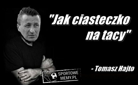 Tomasz Hajto bohaterem memów