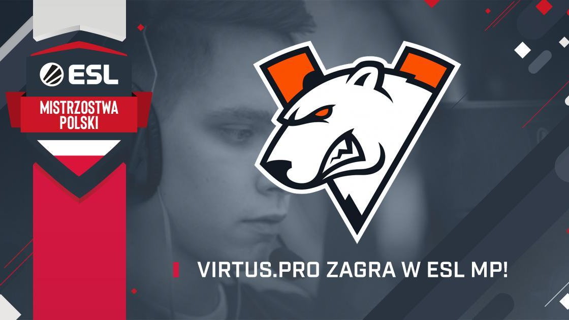 Virtus.Pro na ESL Mistrzostwach Polski