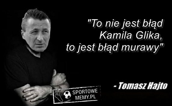 Tomasz Hajto bohaterem memów