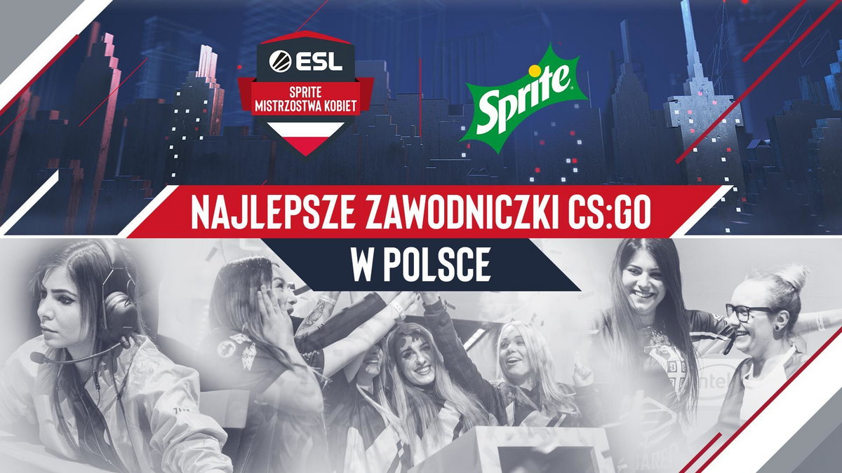 ESL Sprite Mistrzostwa Polski Kobiet w CS:GO